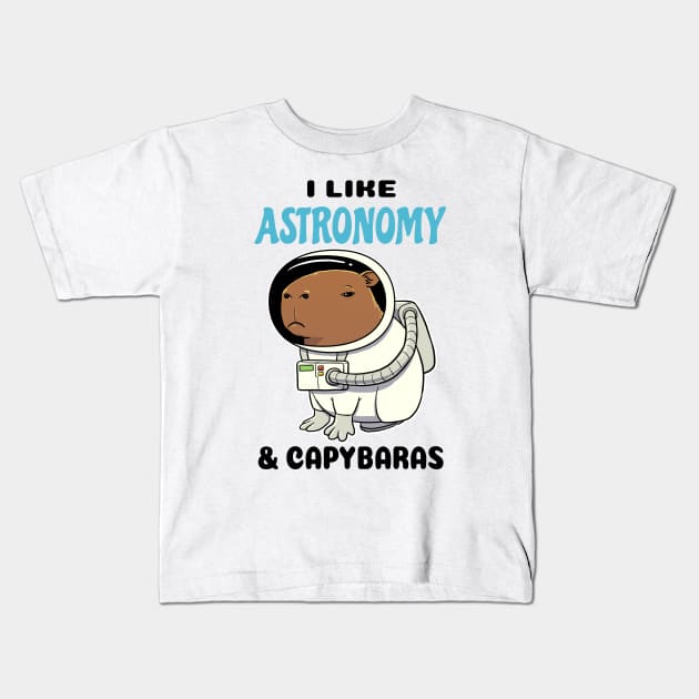 I Like Astronomy and Capybaras Kids T-Shirt by capydays